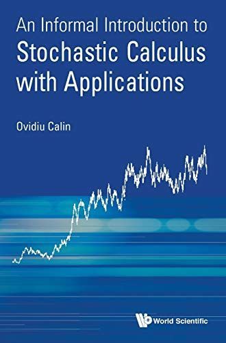 洋書 [A12265828]An Informal Introduction to Stochastic Calculus With Application