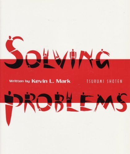 [A11510125]Solving Problems―総合教材『問題解決の技法』 [単行本] ケヴィン・L.マーク_画像1