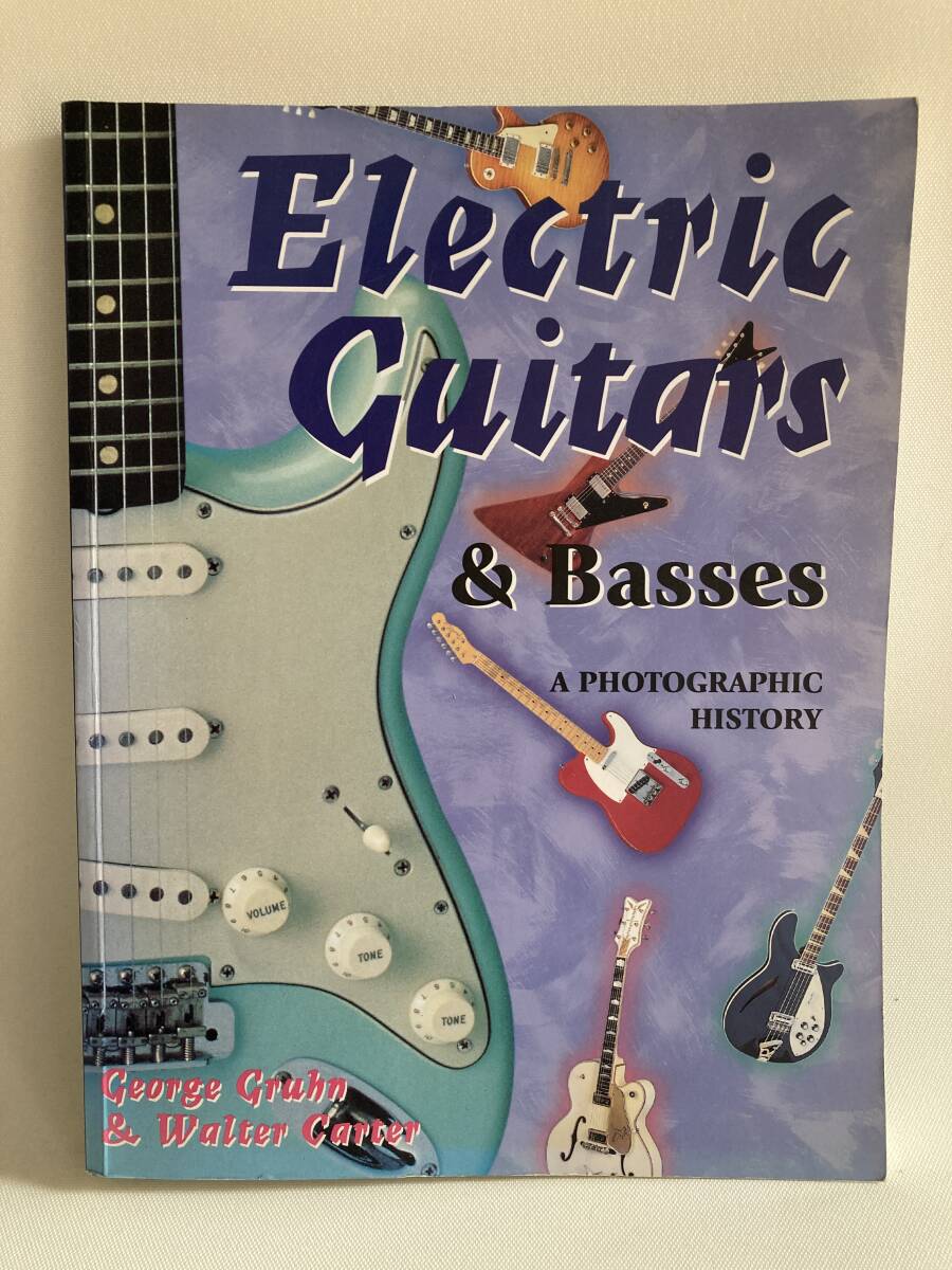 エレクトリックギターズ＆ベースElectric Guitars & Basses　a photographic history（洋書）_画像1