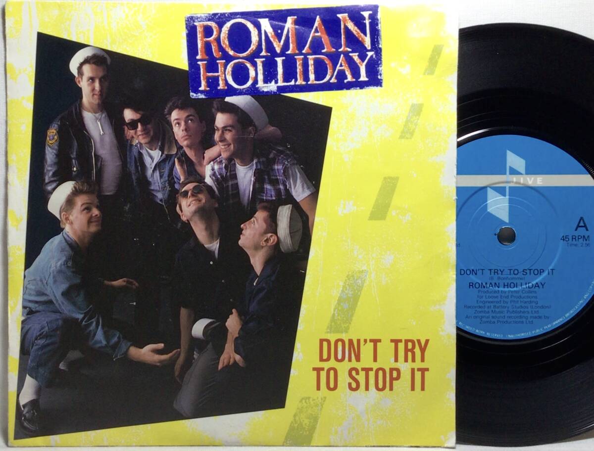【英7】 ROMAN HOLLIDAY ローマンホリデイ DON'T TRY TO STOP IT おいらはハリキリボーイ BEAT MY TIME 1983 UK盤 7インチレコード 45 EPの画像1