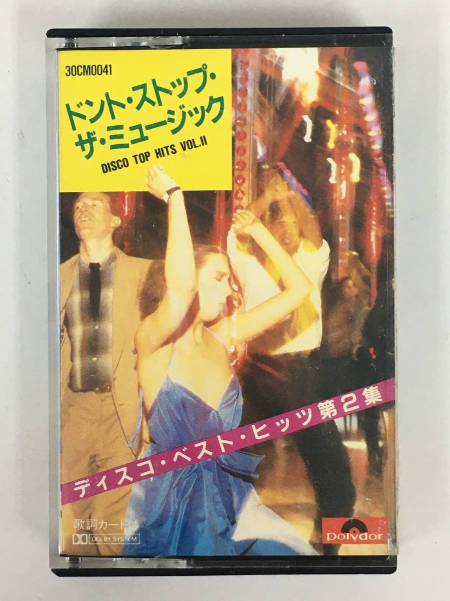 #*T860 DISCO TOP HITS VOL.Ⅱ disco * the best *hitsu no. 2 compilation Don to* Stop * The * music cassette tape *#