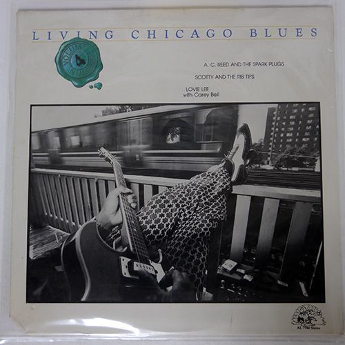 A.C. REED AND HIS SPARK PLUGS/LIVING CHICAGO BLUES - VOLUME 4/ALLIGATOR AL7704 LP_画像1