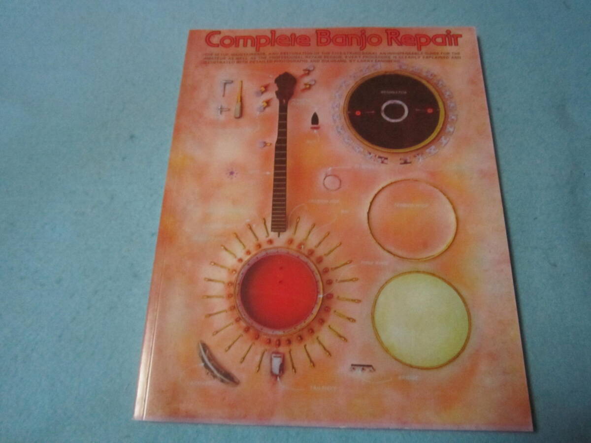 ｍ楽器本/洋書/バンジョー Complete Banjo Repair バンジョー リペア 修理 修復の画像1