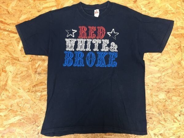 アルスタイル ALSTYLE製 Red White and Broke アメリカ南部 労働者 ブルーカラー 標語 半袖Tシャツ メンズ L 紺_画像1