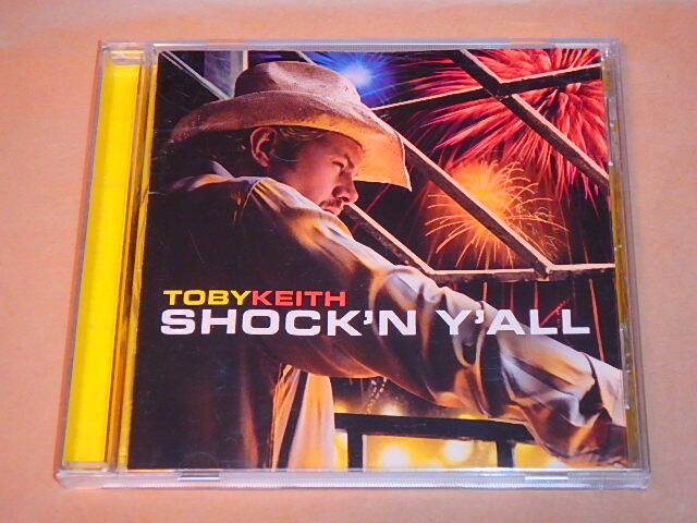 Shock'n Y'all　/　Toby Keith（トビー・キース）/　US盤　CD_画像1