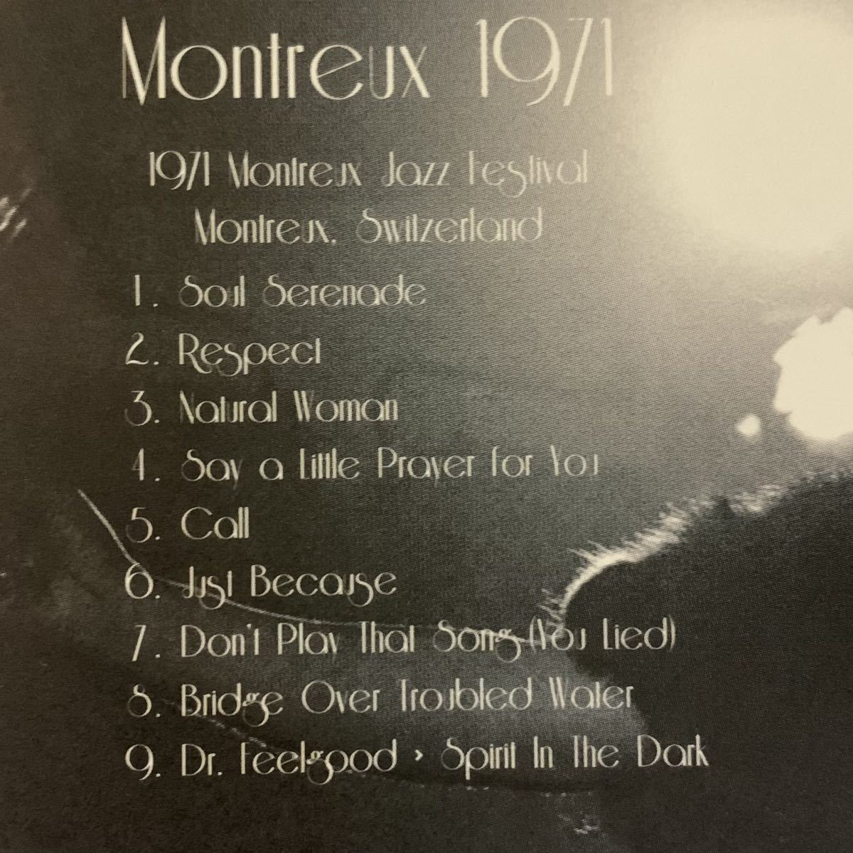 ARETHA FRANKLIN / MONTREUX 1971 (CD) 音質最高のサウンドボード！アレサとバート・バカラックへの追悼も込めて。_画像3
