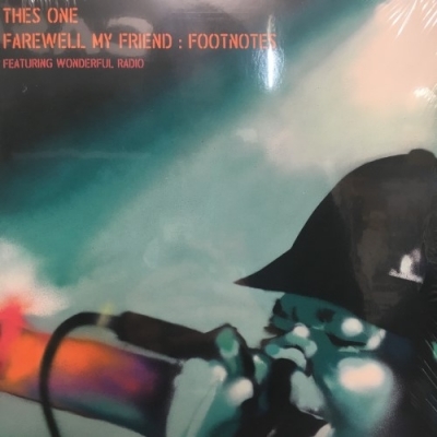 【HMV渋谷】THES ONE , FEATURING WONDERFUL RADIO/FAREWELL MY FRIEND : FOOTNOTES(PL7029)_画像1