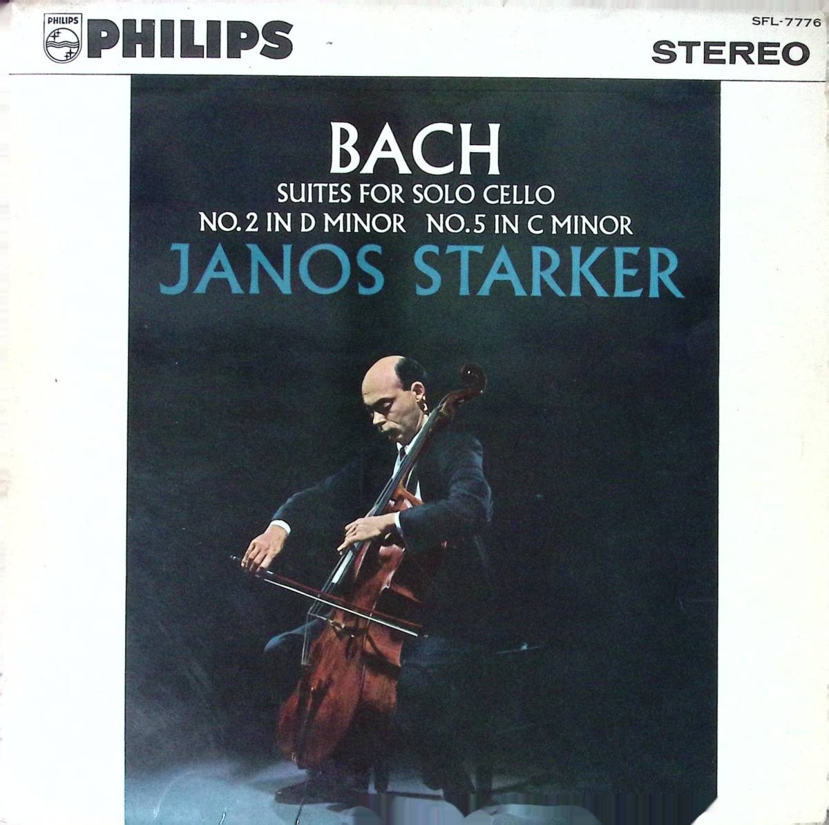 シュタルケル バッハ 無伴奏チェロ組曲(Starker Bach Cello Suite) No.2 & No.5 日Philips Hi-Fi Stereo Label盤SFL-7776(=SR90370)_画像1