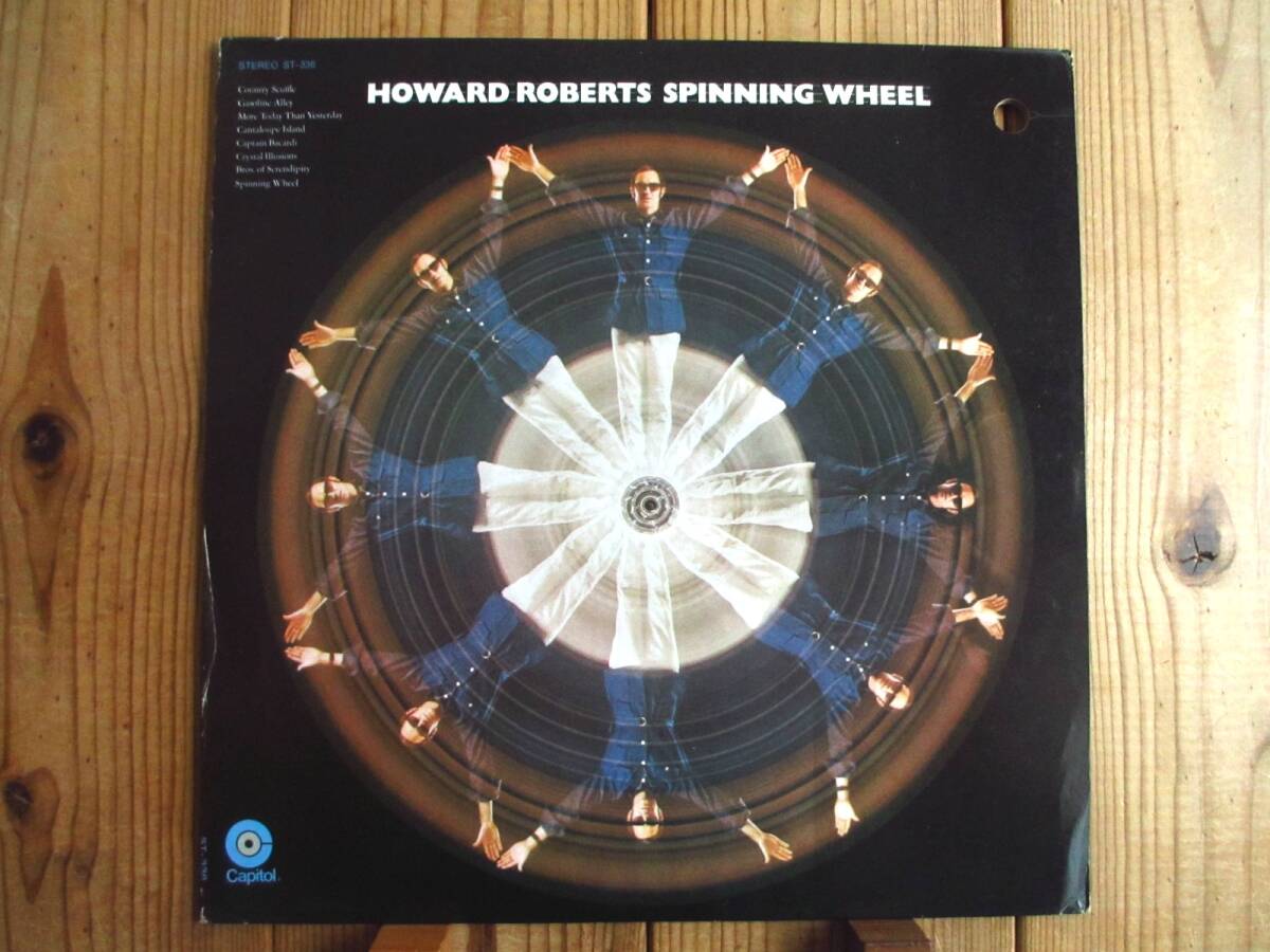 オリジナル / Howard Roberts / ハワードロバーツ / Spinning Wheel / Capitol Records / ST-336 / US盤_画像1