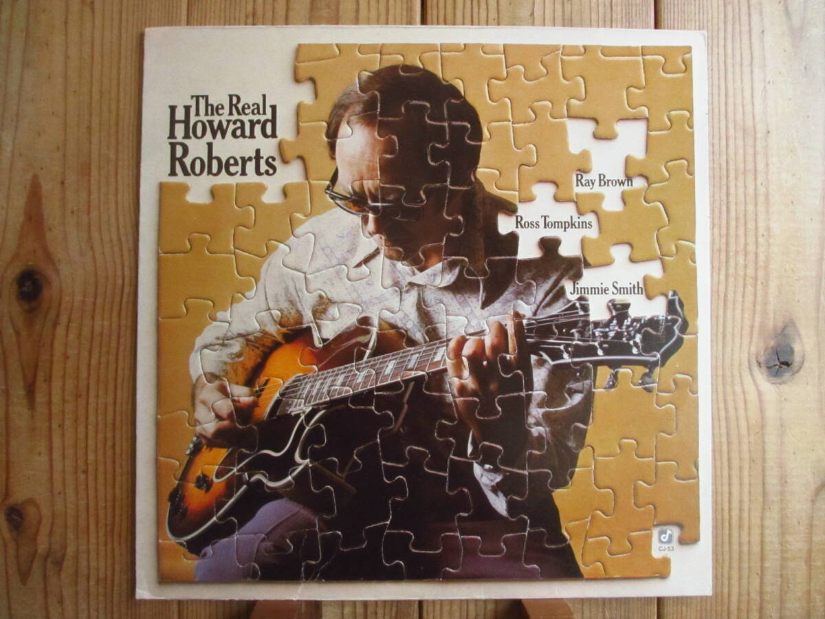 US盤 / Howard Roberts / ハワードロバーツ / The Real Howard Roberts / Concord Jazz / CJ-53_画像1