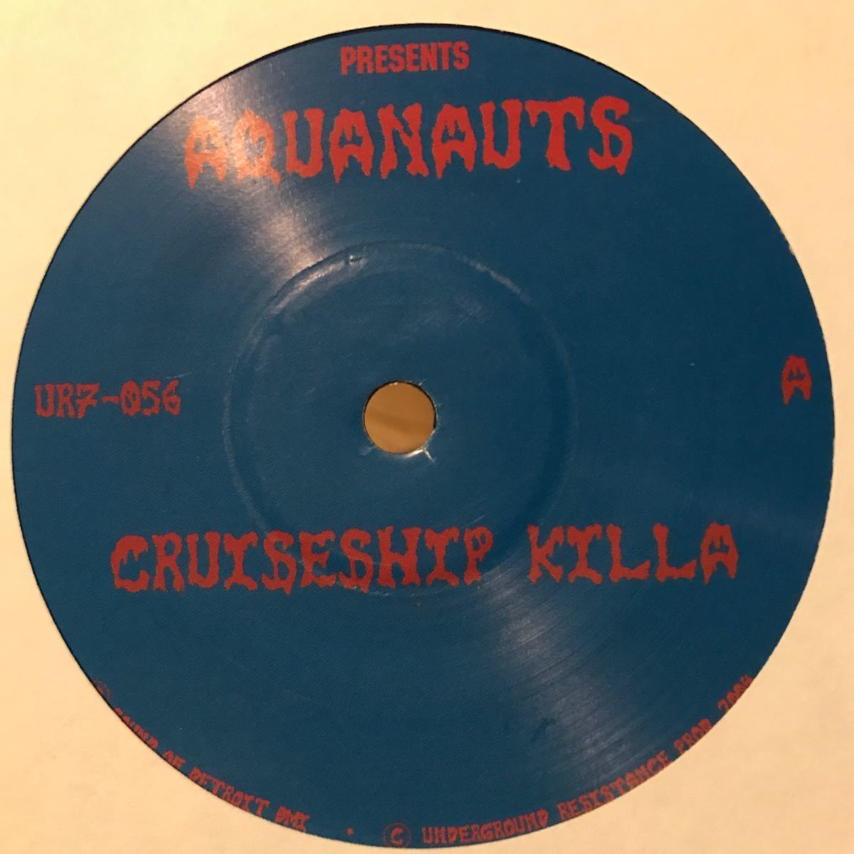 [ Aquanauts - Cruiseship Killa / Frustrated - Underground Resistance UR7-056 ] Drexciya_画像1