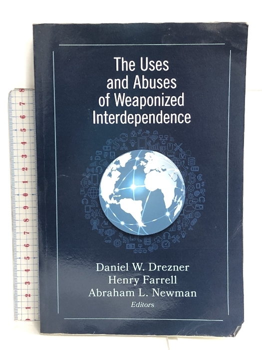 洋書 The Uses and Abuses of Weaponized Interdependence Brookings Institution Press Drezner, Daniel W._画像1