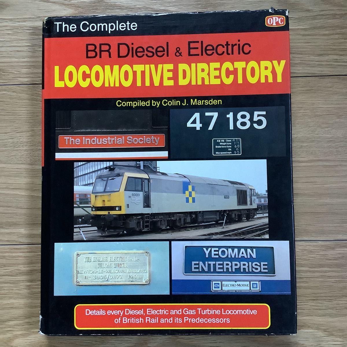 《S3》イギリス洋書　英国鉄道BR・ディーゼル＆電気機関車名鑑　The Complete BR Diesel & Electric LOCOMOTIVE DERECTORY_画像1