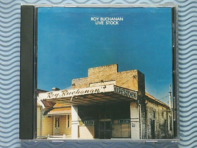 [輸入盤]ロイ・ブキャナン「ライヴ・ストック/Live Stock」Roy Buchanan/NYライブ盤/ブルース・ロック/名盤/良品の画像1