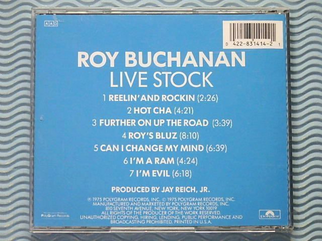 [輸入盤]ロイ・ブキャナン「ライヴ・ストック/Live Stock」Roy Buchanan/NYライブ盤/ブルース・ロック/名盤/良品の画像2