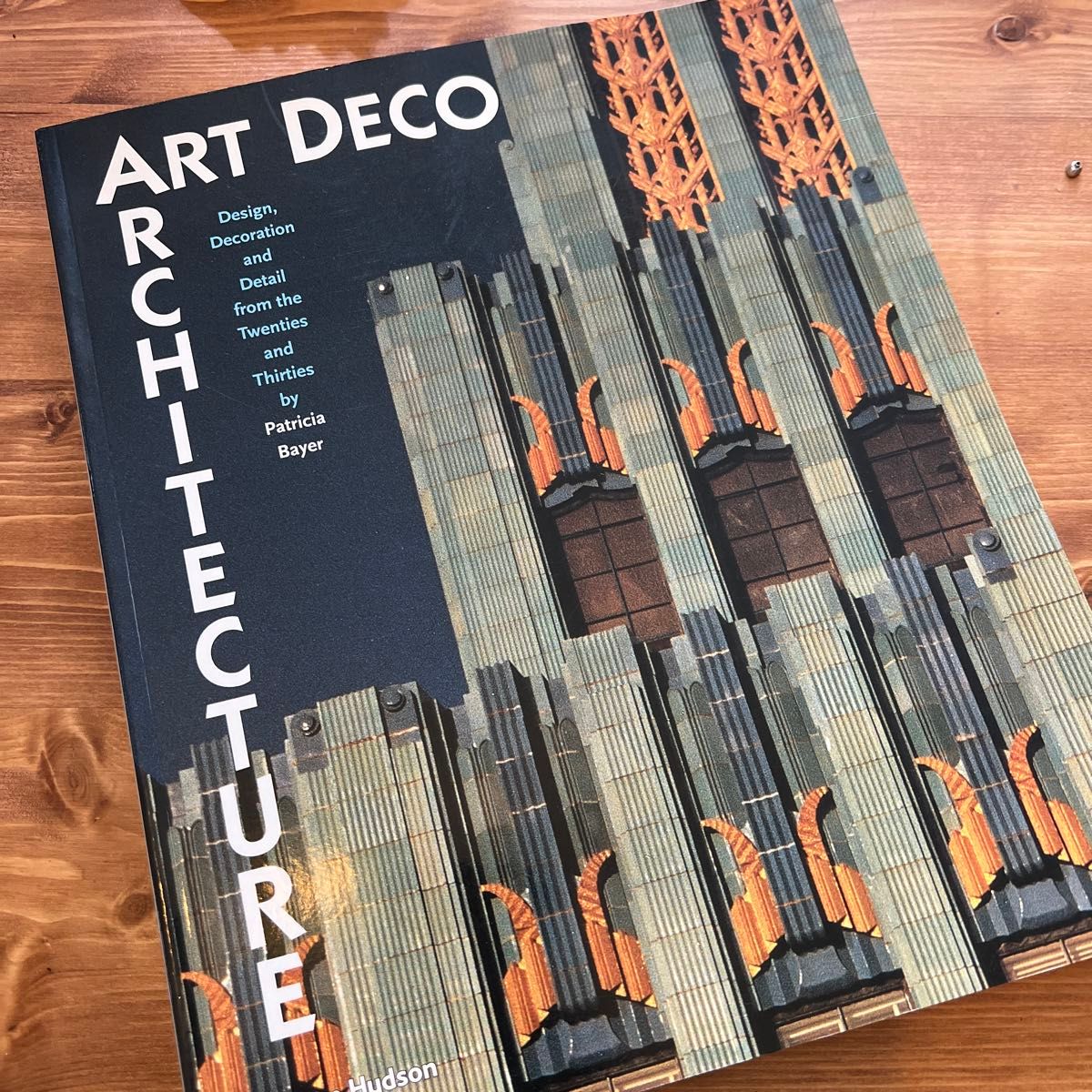 アールデコアーキテクチャー　ARTDECO ARCHITECTURE 洋書