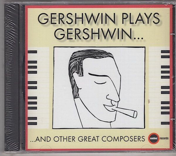 Gershwin Plays Gershwin And Other Great Composers_画像1