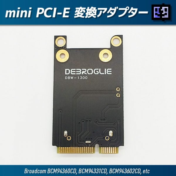 ミニPCI-E変換アダプターカード Broadcom BCM94360CD他_画像2