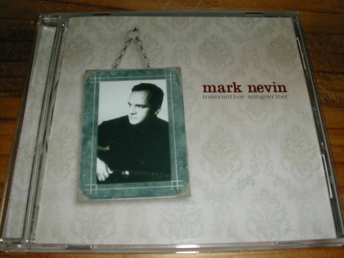 MARK NEVIN / Insensitive Songwriter 輸入CD　ネオアコ　Fairground Attraction, Sweetmouth_画像1