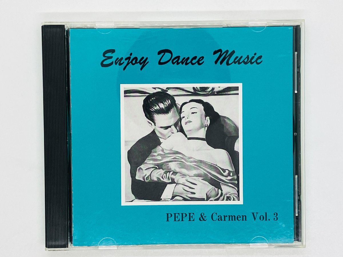即決CD Enjoy Dance Music Vol.3 PEPE & Carmen / エンジョイ ダンス ミュージック ペペとカルメン P04_画像1