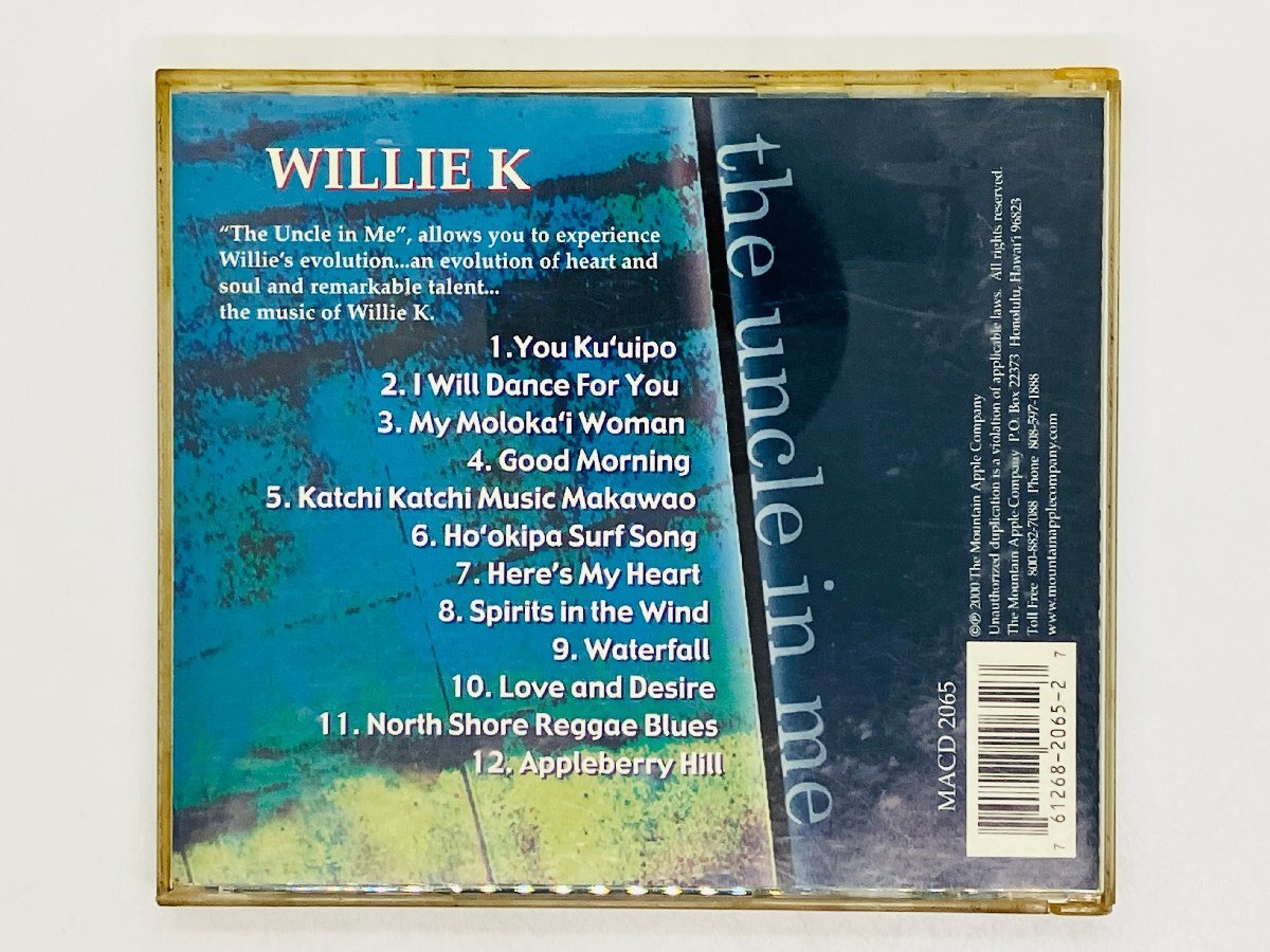 即決CD ウィリー K WILLIE K / the uncle in me / ハワイアン MACD 2065 W04_画像2