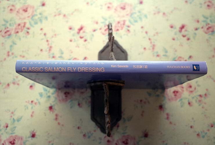 51533/クラシック・サーモンフライ・ドレッシング CLASSIC SALMON FLY DRESSING 沢田賢一郎 Tulchan Books 1994年初版 定価14563円 釣り_画像7