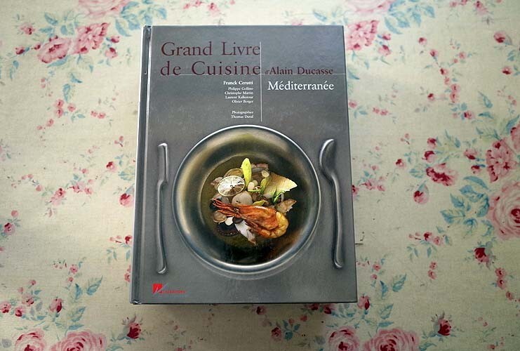 45808/ Alain *te. rental ground middle sea cooking recipe compilation Grand Livre de Cuisine d\'Alain Ducasse Mediterranee French food Pro Vence Italy 