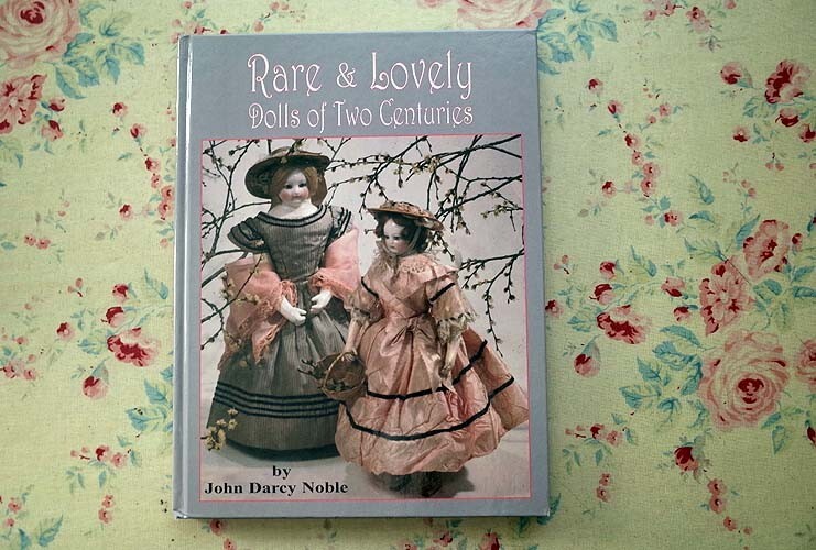 45811/アメリカ・ヨーロッパのアンティーク・ドール 人形の本 Rare & Lovely Dolls Two Centuries of Beautiful Dolls ジュモー マイセンの画像1