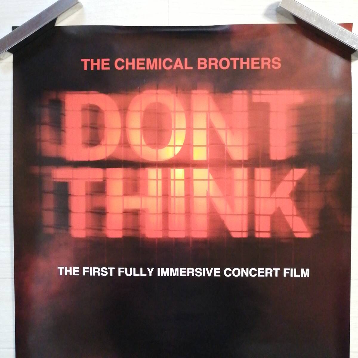 ケミカル ブラザーズ ポスター DONT THINK The Chemical Brothers 美品グッズ_画像2