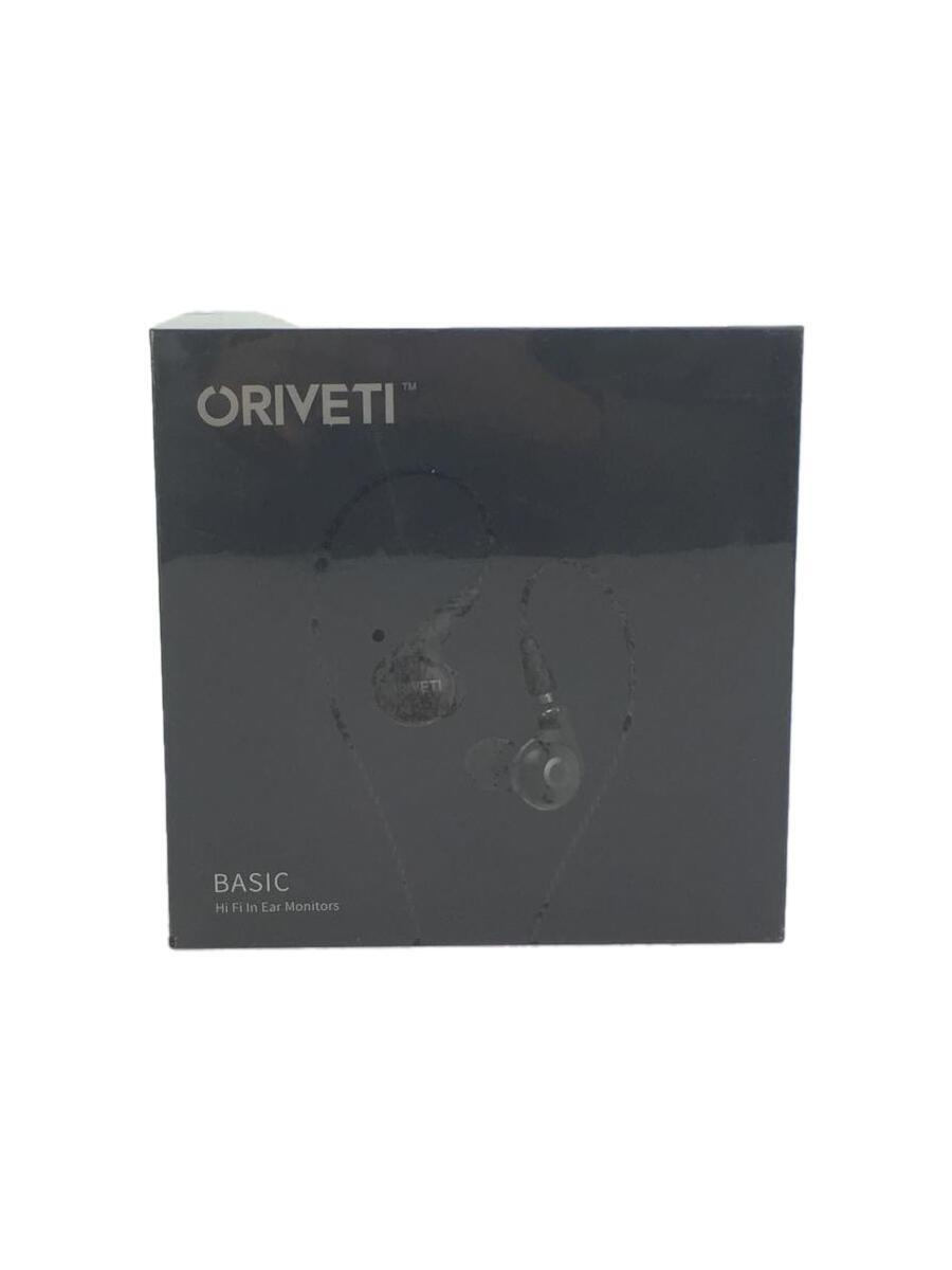 ORIVETI◆未使用品/カナル型イヤホン/ダイナミックドライバー搭載/BASIC