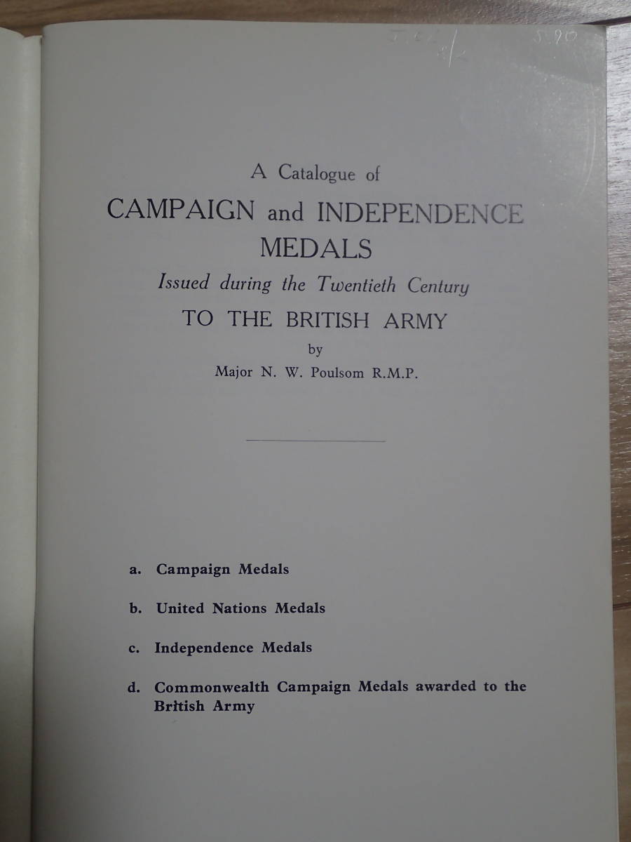 洋書 イギリス勲章・メダル A Catalogue of Campaign and Independence Medals Issued during the Twentieth century to the british army 