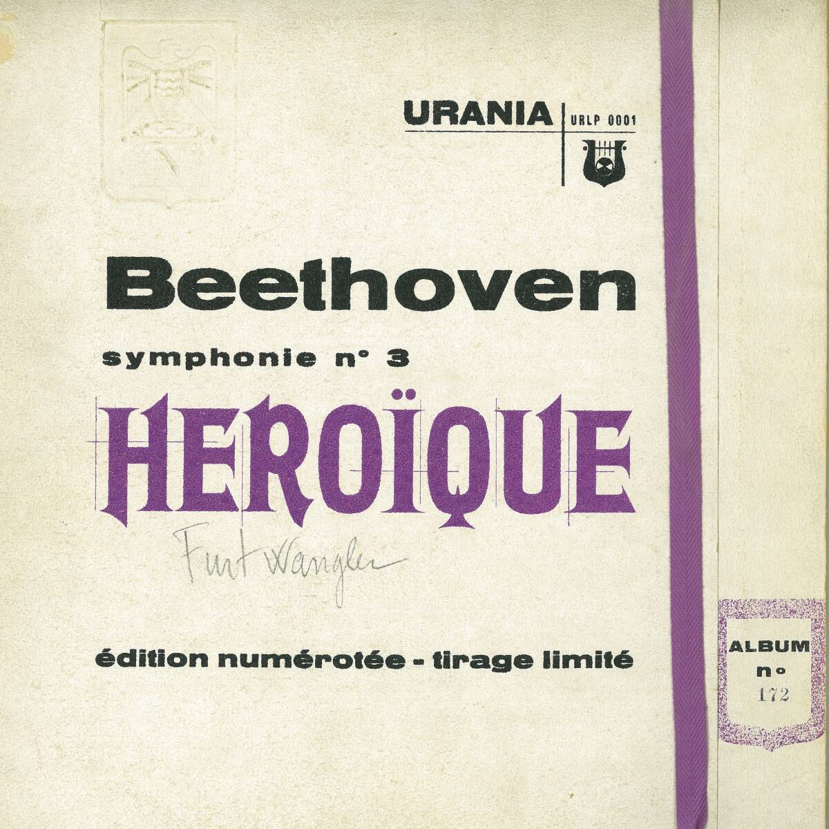 極希少 ウラニアのエロイカ フランス盤 フルトヴェングラー＆ウィーン・フィル 1955年数量限定プレス 通し番号入りの画像2