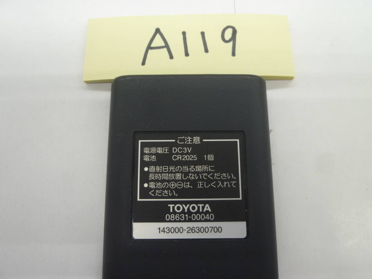 『A119』 Toyota 　TOYOTA　 задний  монитор  для  Пульт ДУ 　08631-00040　143000-26300700