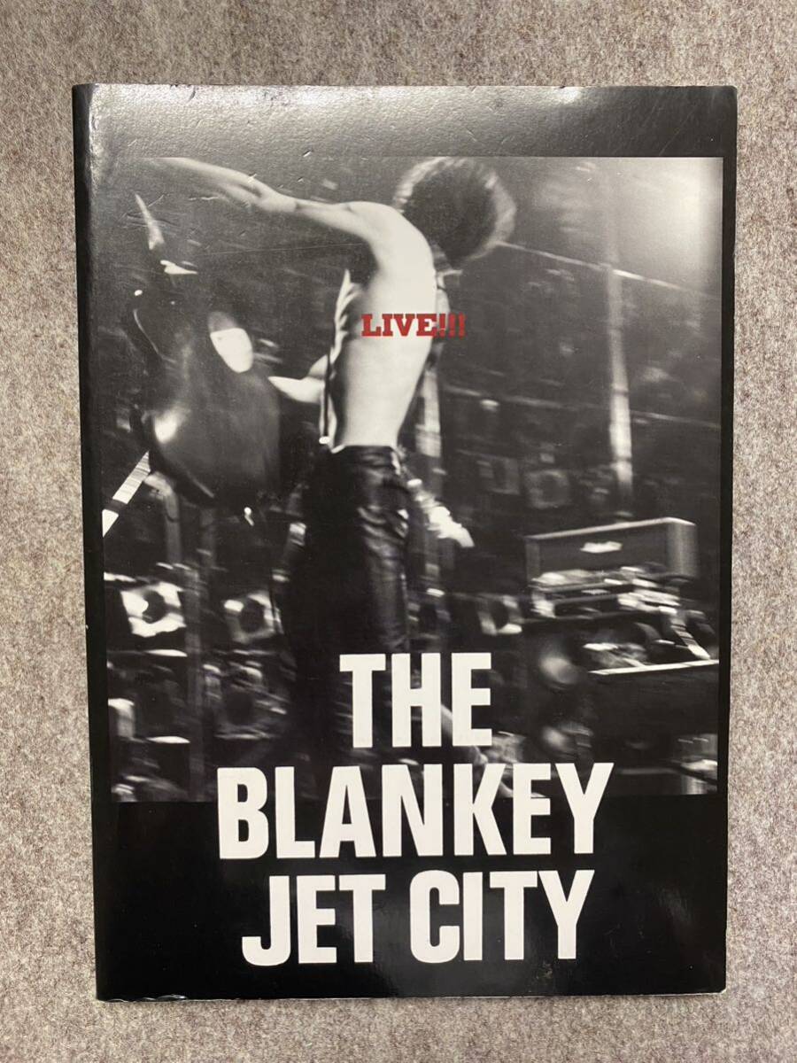 THE BLANKEY JET CTIY ブランキー・ジェット・シティ LIVE!!! ライブ バンドスコア 楽譜