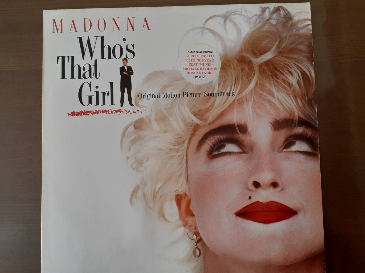 MADONNA　マドンナ　Who's That Girl (OST) 　オリジナル Europe 盤 LPレコード　：　Sire 925 611-1_画像2