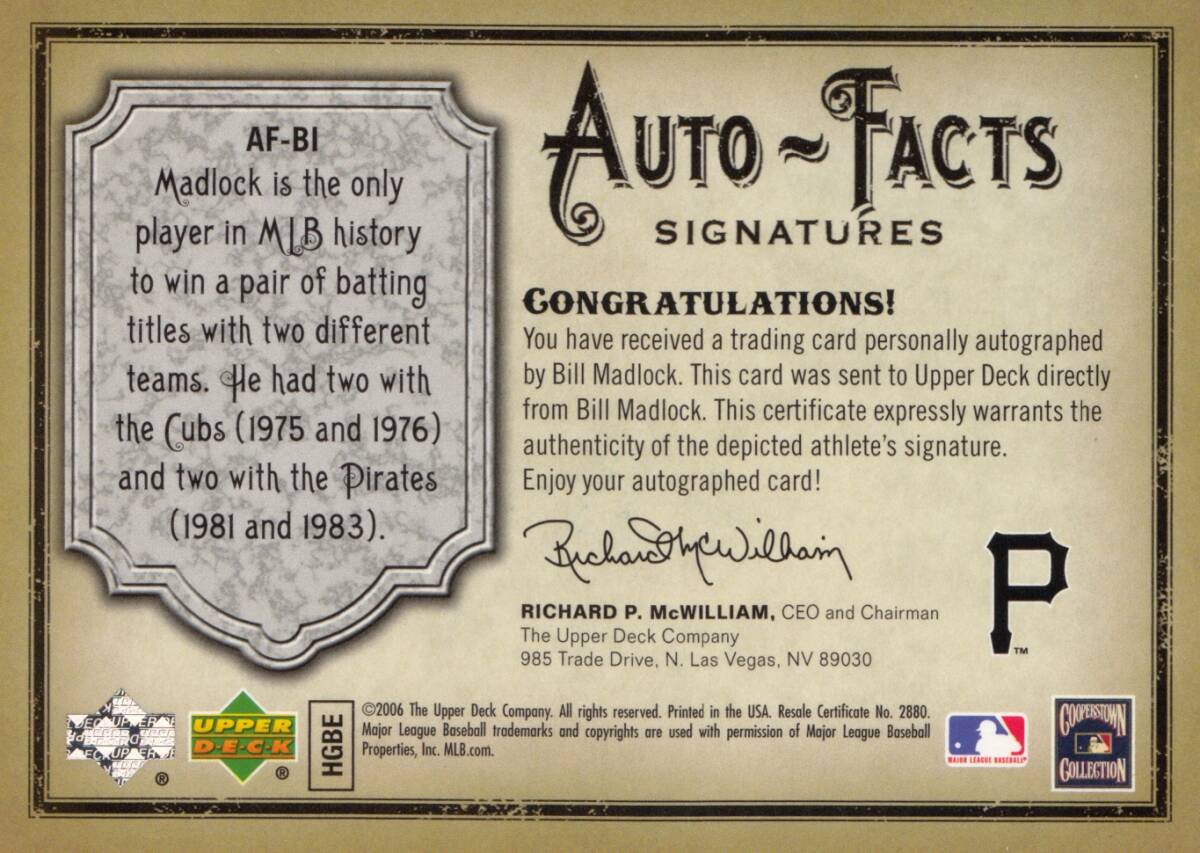 【BILL MADLOCK】直筆サインカード 300枚限定 2006 UPPER DECK AUTO ARTIFACTS《マドロック*ロッテオリオンズ》 AUTOGRAPH #検索 TOPPS_画像2