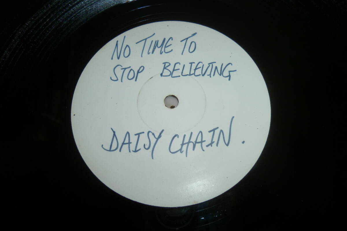  SPECIAL CLUB MIX ) 12” DAISY CHAIN // NO TIME TO STOP BELIEVING IN LOVEの画像2