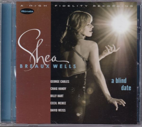 Shea Breaux Wells / Blind Date ( foreign record CD)