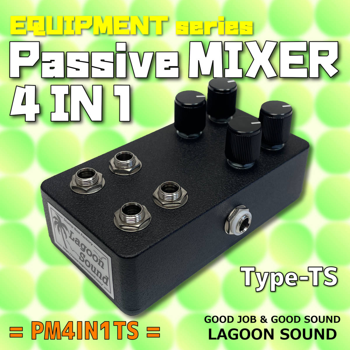 PM4IN1TS】4 in 1 - TS《 #パッシブ ミキサー：あると超便利！入力４ 出力1 》=MONO=【#Passive MIXER / 4in1out】 #音量調節 #LAGOONSOUND