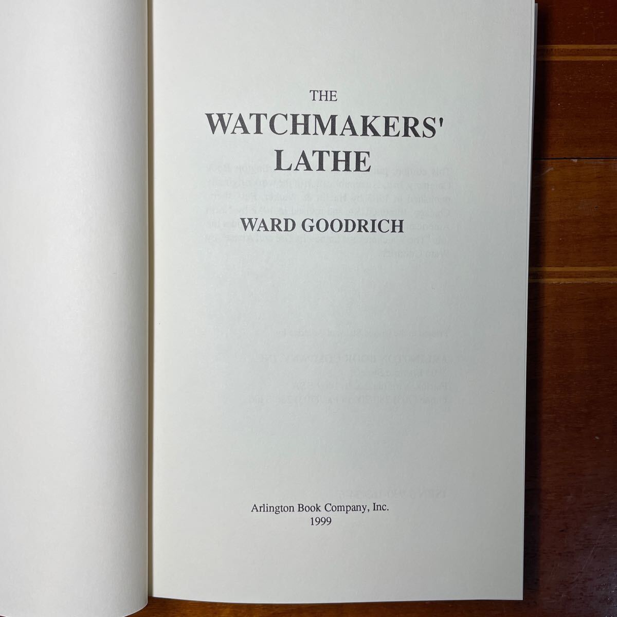 The watchmakers' lathe Ward Goodrich 洋書 の画像3