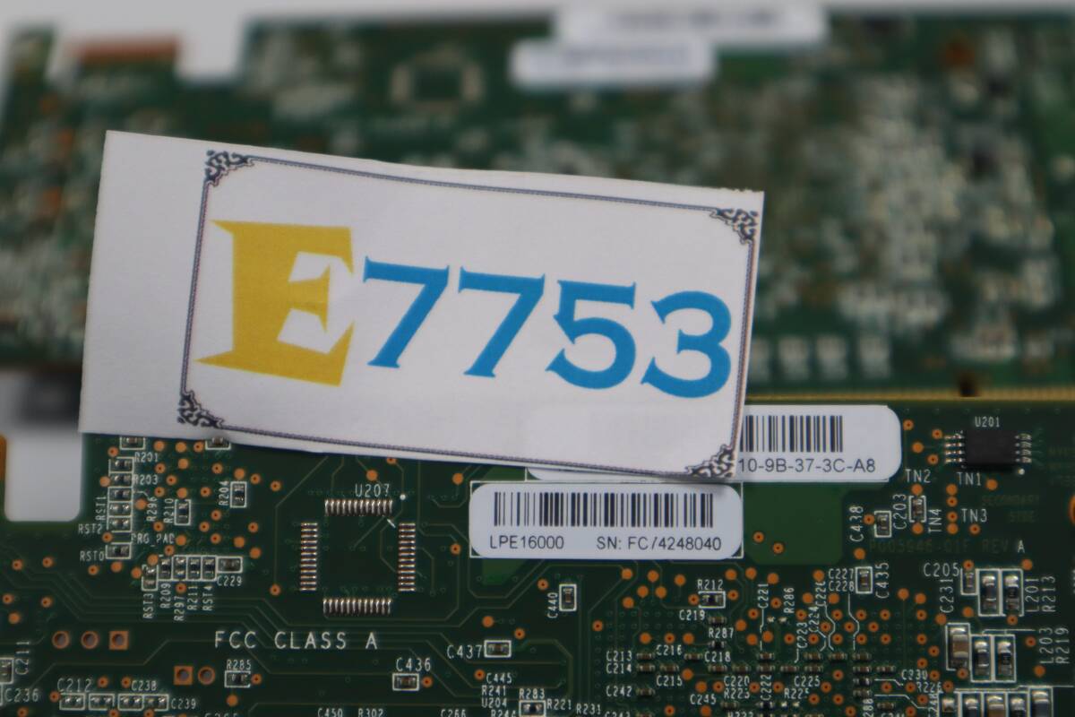 E7753 Y 【2個セット】Fujitsu Emulex LPE16000 16GB FC HBA 1-Port Low Profile/ Avago AFBR-57F5MZ-ELX 光トランシーバ 付き_画像8