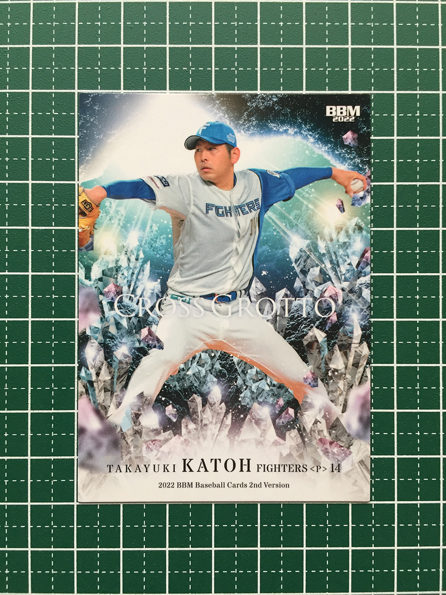 ★BBM 2022 プロ野球 2nd バージョン #CG67 加藤貴之［北海道日本ハムファイターズ］レギュラーカード「CROSS GROTTO」★_画像1