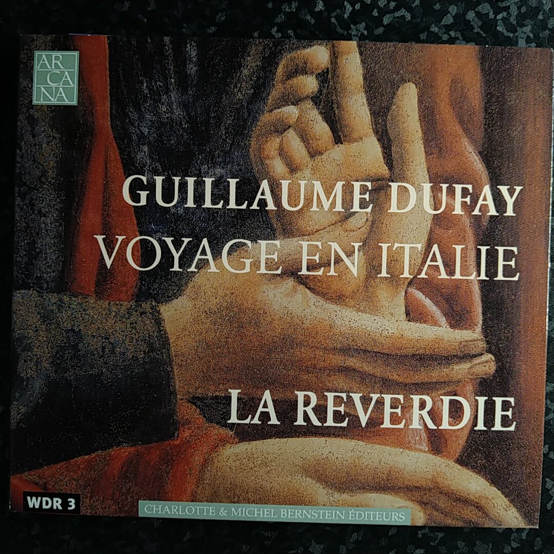 c（輸入盤）ラ・レヴェルディ　デュファイ　イタリアへの路　Guillaume Dufay Voyage en Italie La Reverdie_画像1