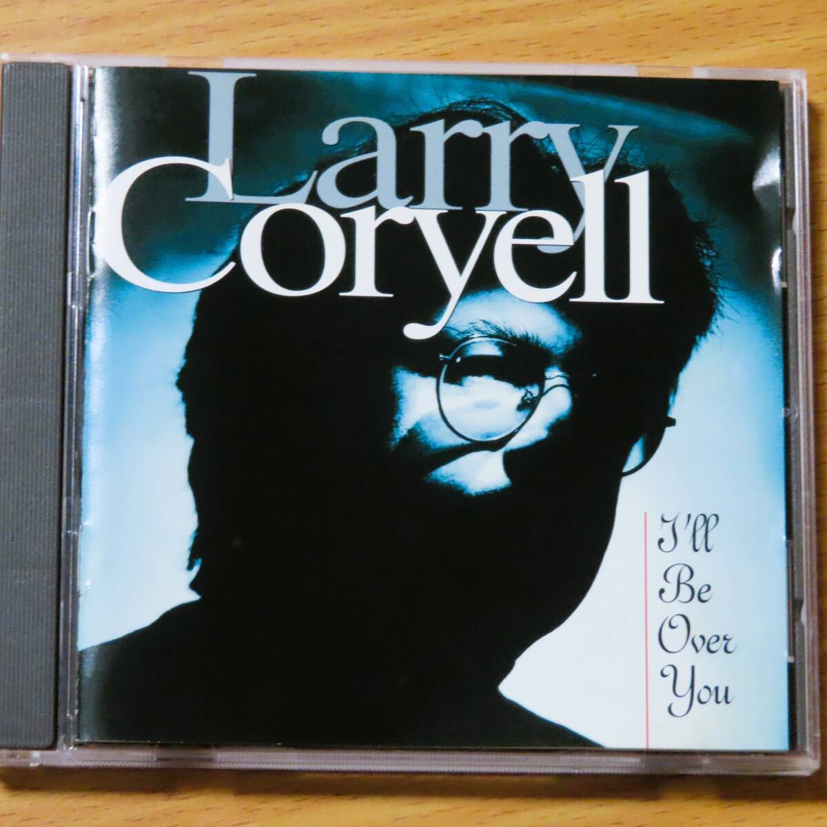 ラリー・コリエル Larry Coryell - I'll Be Over You Peabo Bryson Grover Washington Jr Donald Harrison Will Lee_画像1