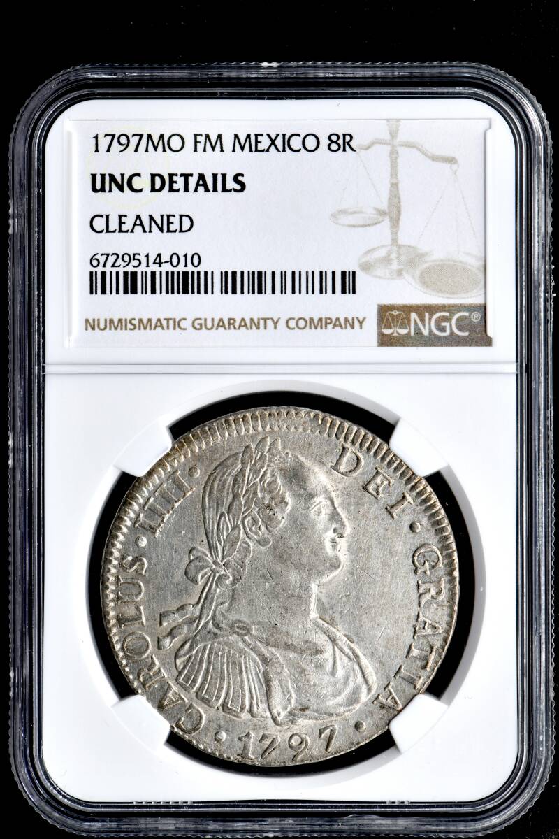 ★日終 【NGC UNC D】1797MO メキシコ 8R銀貨 未使用- 世界コイン 古銭 貨幣 硬貨 銀貨 金貨 銅貨【決済期限火曜日】_画像3