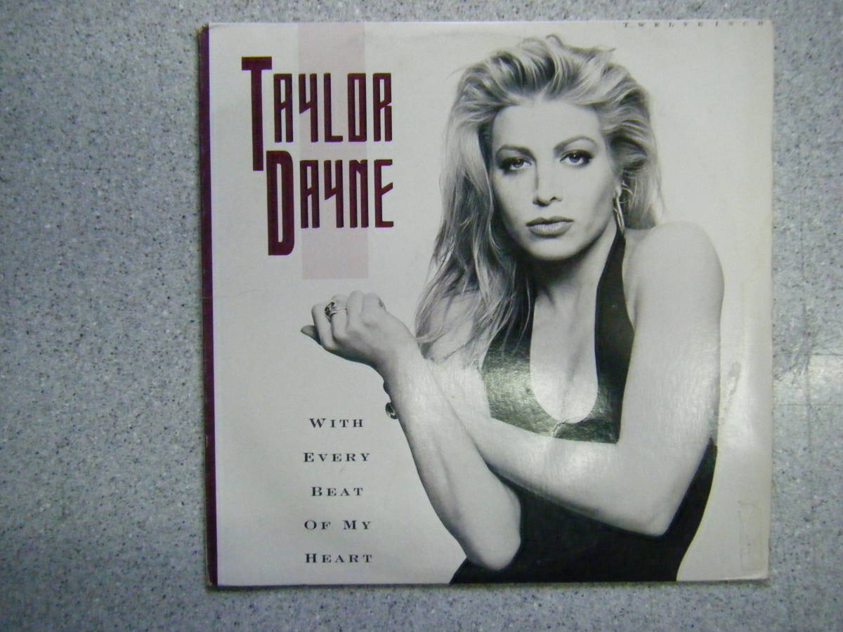 12inch盤　　Taylor Dayne 　　 With Every Beat Of My Heart_画像1