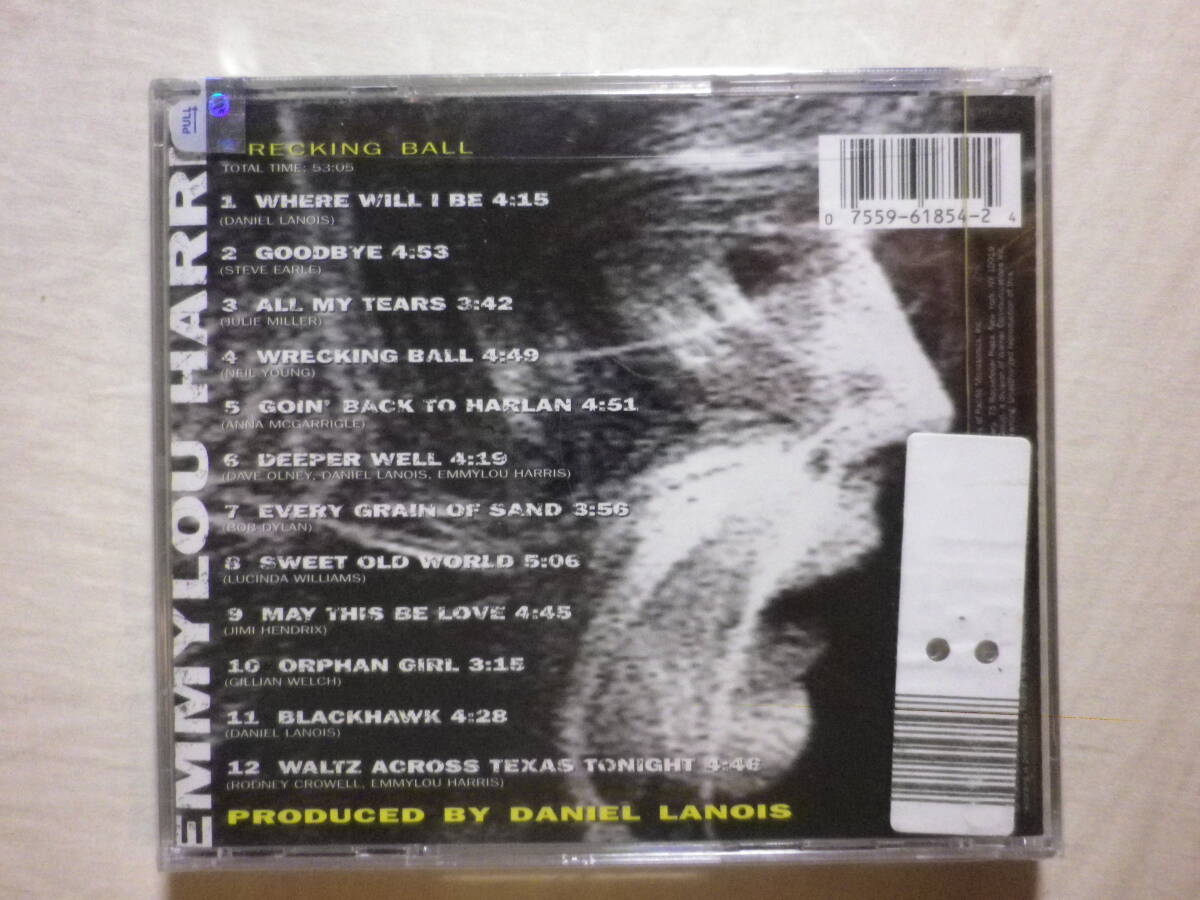 未開封 『Emmylou Harris/Wrecking Ball(1995)』(Warner Elektra 61854-2,USA盤,歌詞付,カントリー,SSW,Daniel Lanois)の画像2