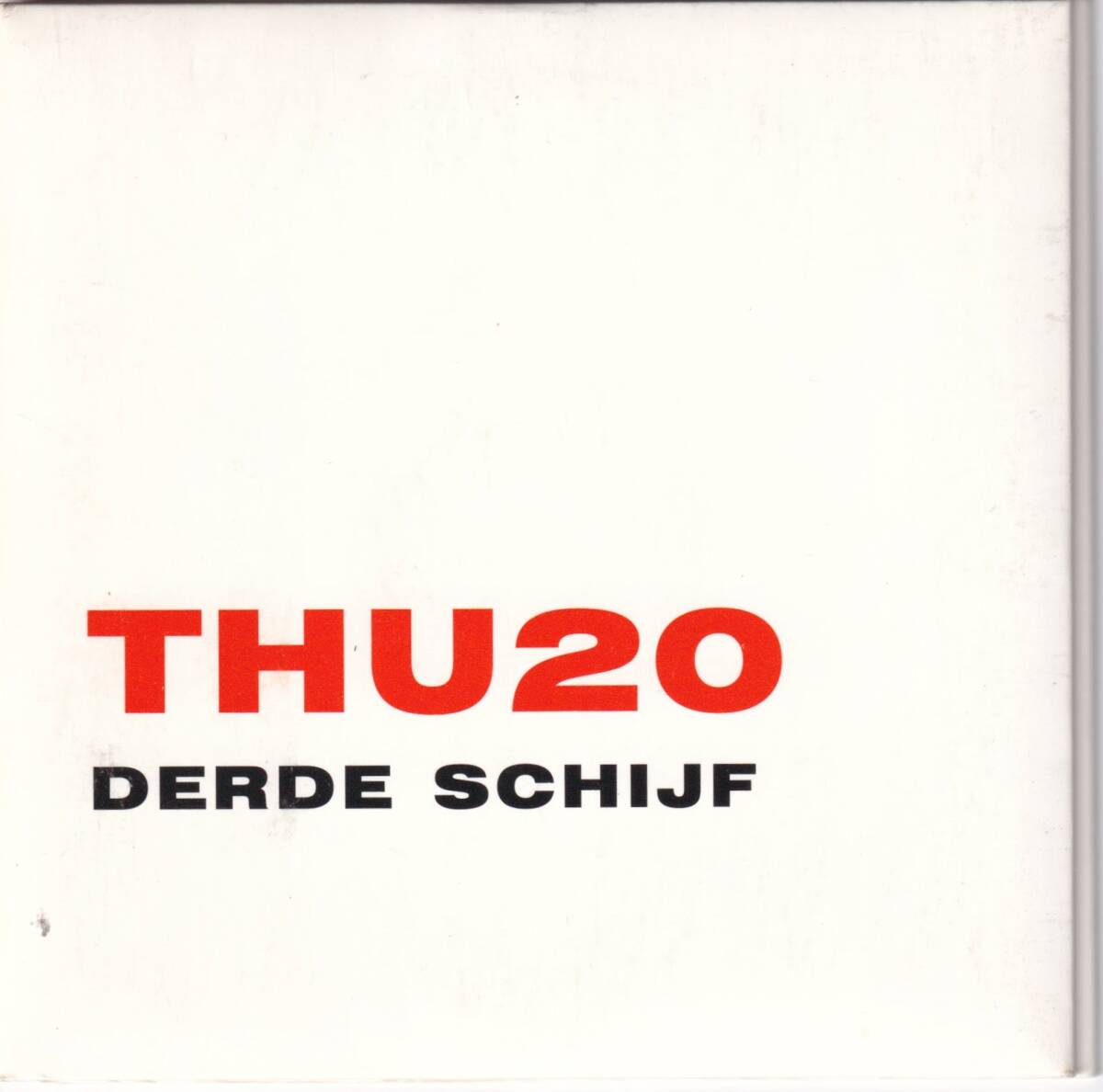 THU20 / Derde Schijf / CD / Staalplaat / STCD 135 ノイズ インダストリアル 電子音楽 エクスペリメンタルの画像1
