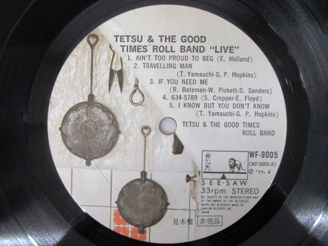 ◇F2394 LPレコード「【見本盤/帯付】山内テツ TETSU & THE GOOD TIMES ROLL BAND LIVE」WF-9005 SEE・SAW 和モノ/森園勝敏/桑名晴子_画像4