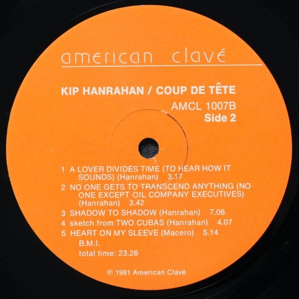 【米オリジナル】KIP HANRAHAN / COUP DE TETE キップハンラハン AMERICAN CLAVE 名盤 LATIN / AFRO CUBAN_画像6